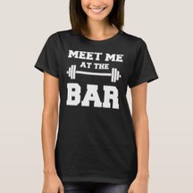Picture meet at bar sports training pun tshirt